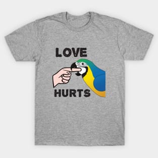 Love Hurts - Blue and Gold Macaw Parrot T-Shirt